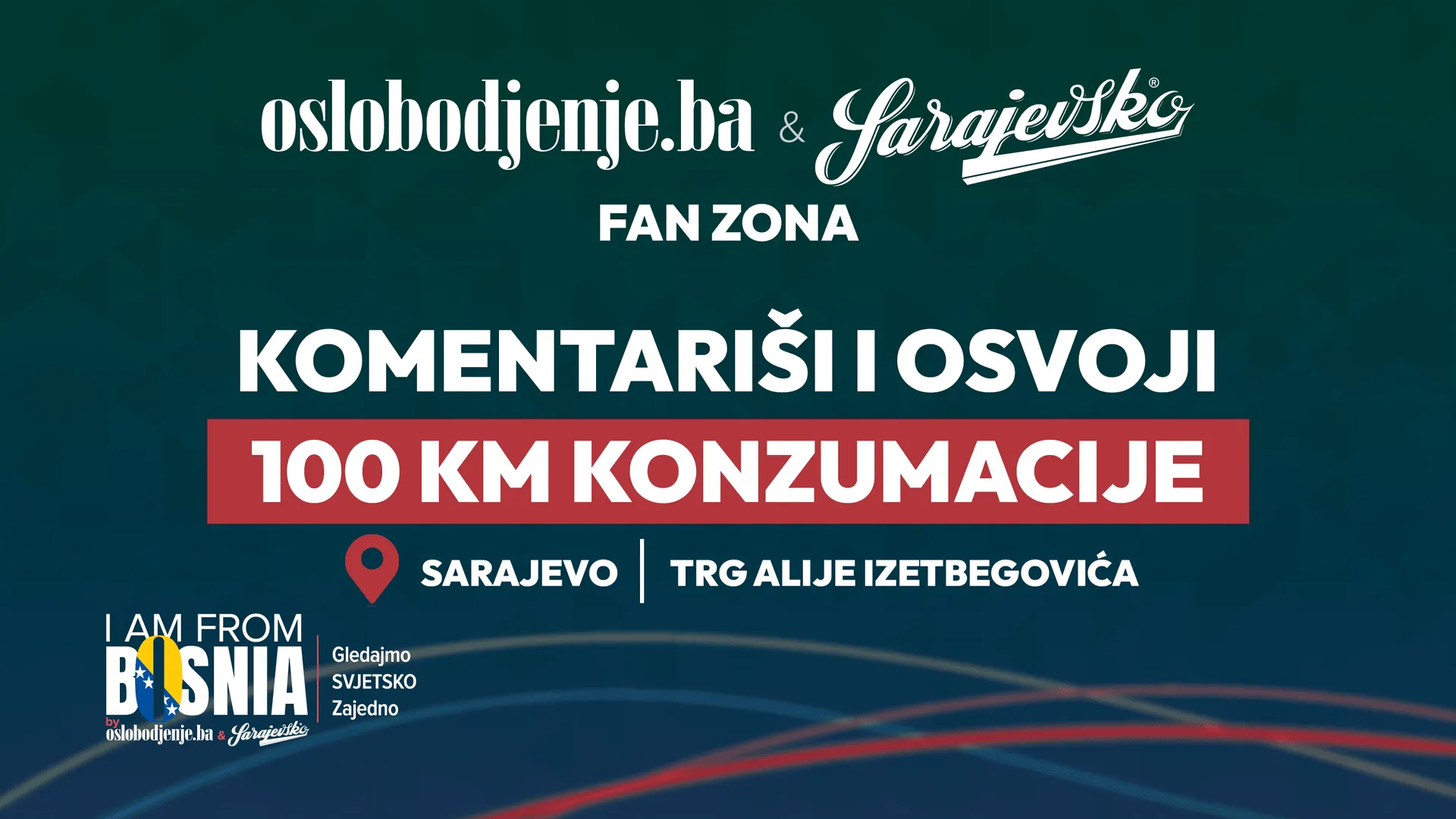 Okupi ekipu i osvoji 100 KM konzumacije u fan zoni na Trgu Alije Izetbegovića