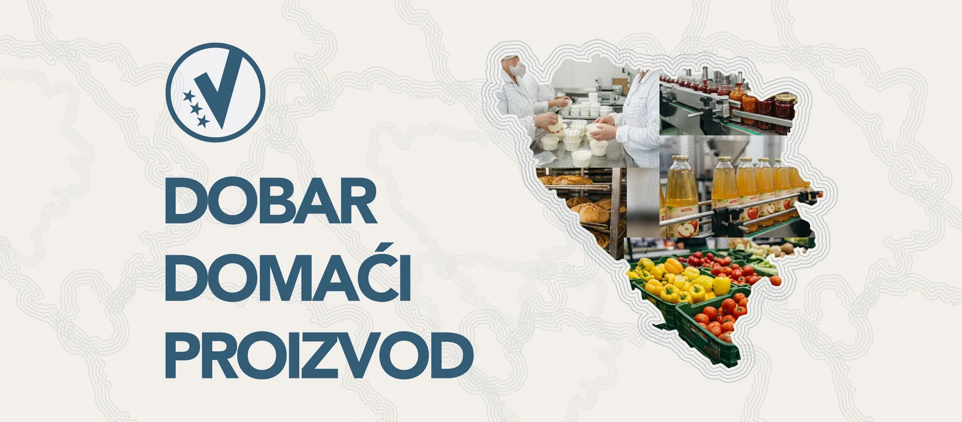 Sedmo izdanje projekta Dobar domaći proizvod - Proizvedeno u BiH