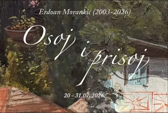 U Sarajevu se otvara posthumna izložba Erdoana Morankića pod nazivom "Osoj i prisoj"