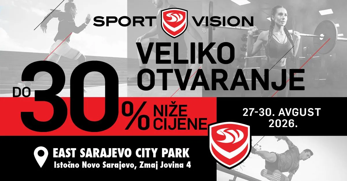 Potpuno novo šoping iskustvo: Sport Vision u East Sarajevo City Park-u