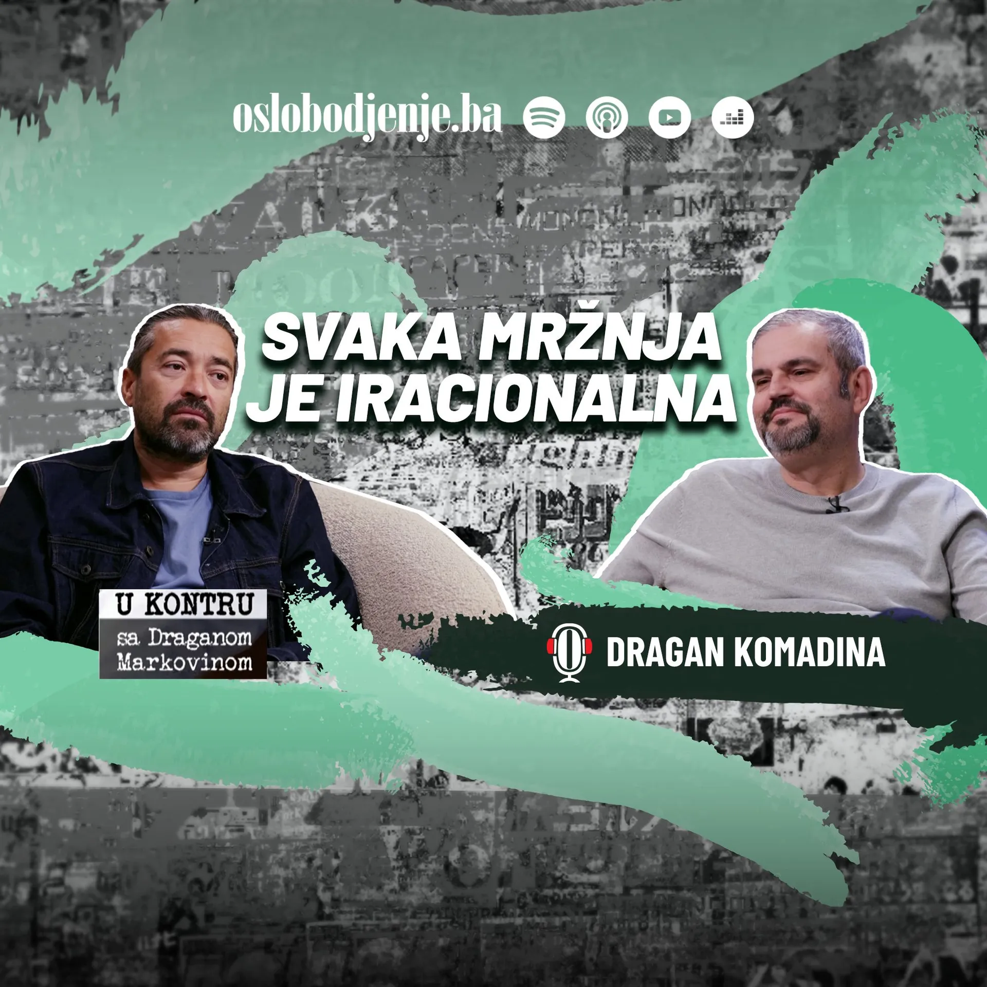 Dragan Komadina: Naše podjele ću pretvoriti u prednost - U kontru sa Markovinom